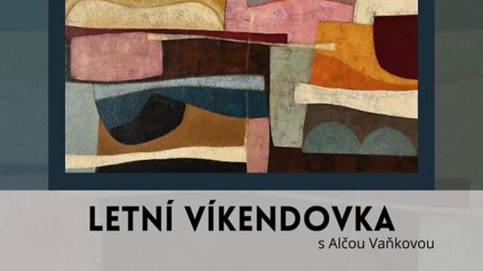 letní víkendovka